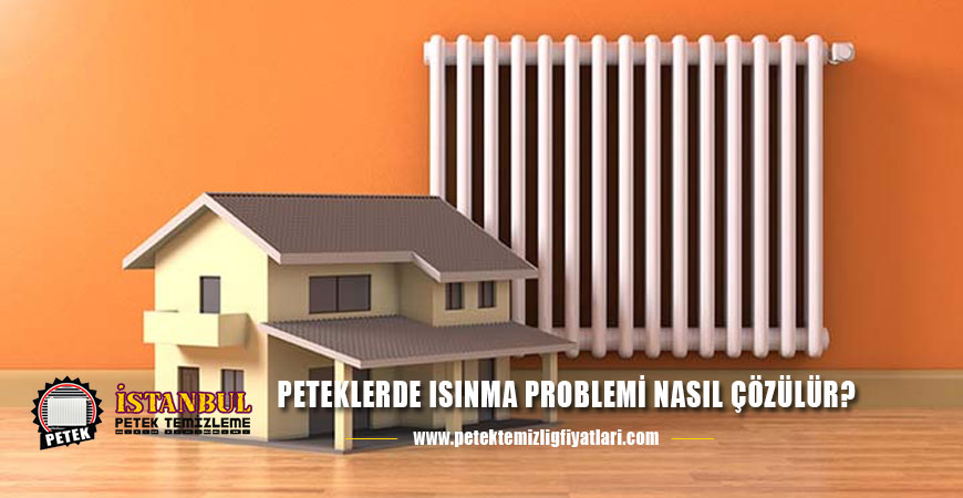 Peteklerde Isınma Problemi Nasıl Çözülür?